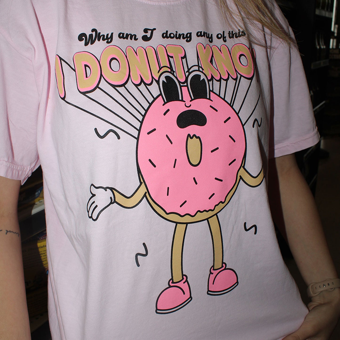 I Donut Know T-shirt